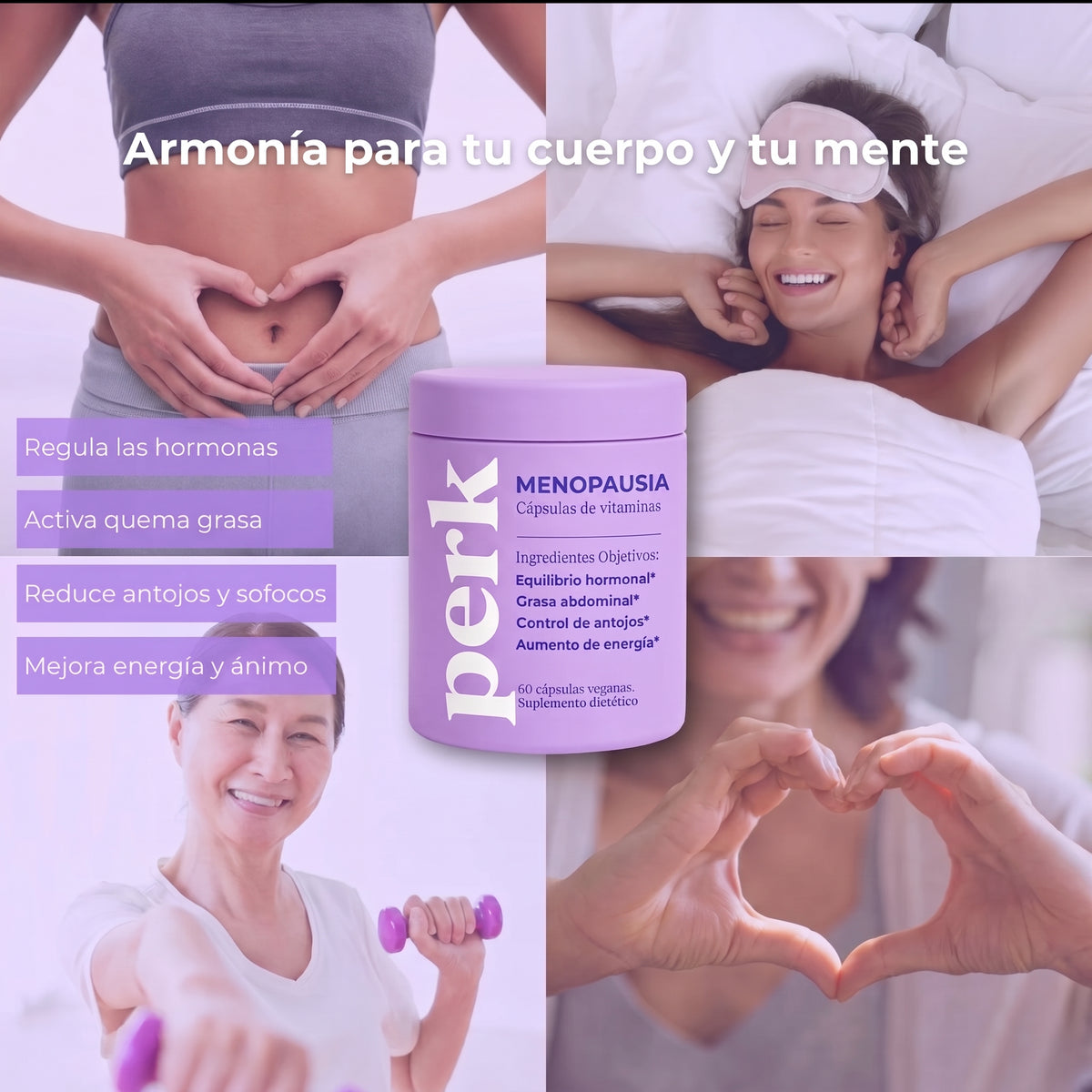 PERK® - Menos panza, menos sofocos, hormonas en equilibrio.
